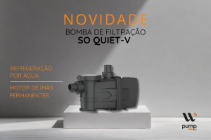 SO QUIET-V: La nuova pompa di filtrazione con raffreddamento ad acqua e motore a magneti permanenti